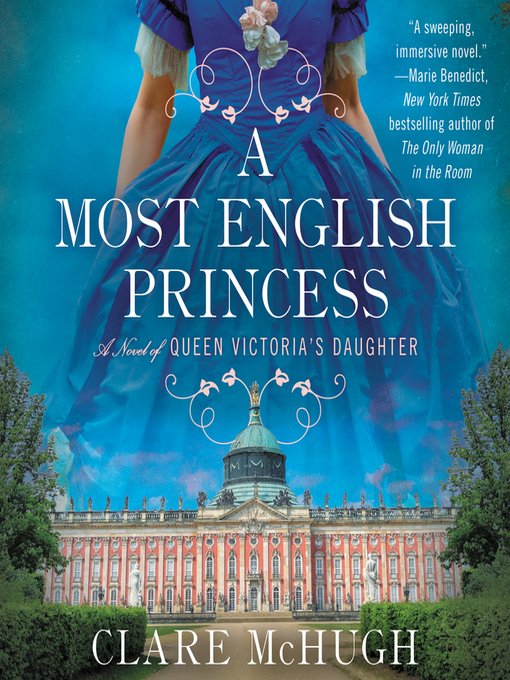 Title details for A Most English Princess by Clare McHugh - Available